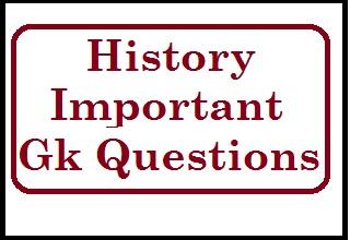 History Important Gk Questions 